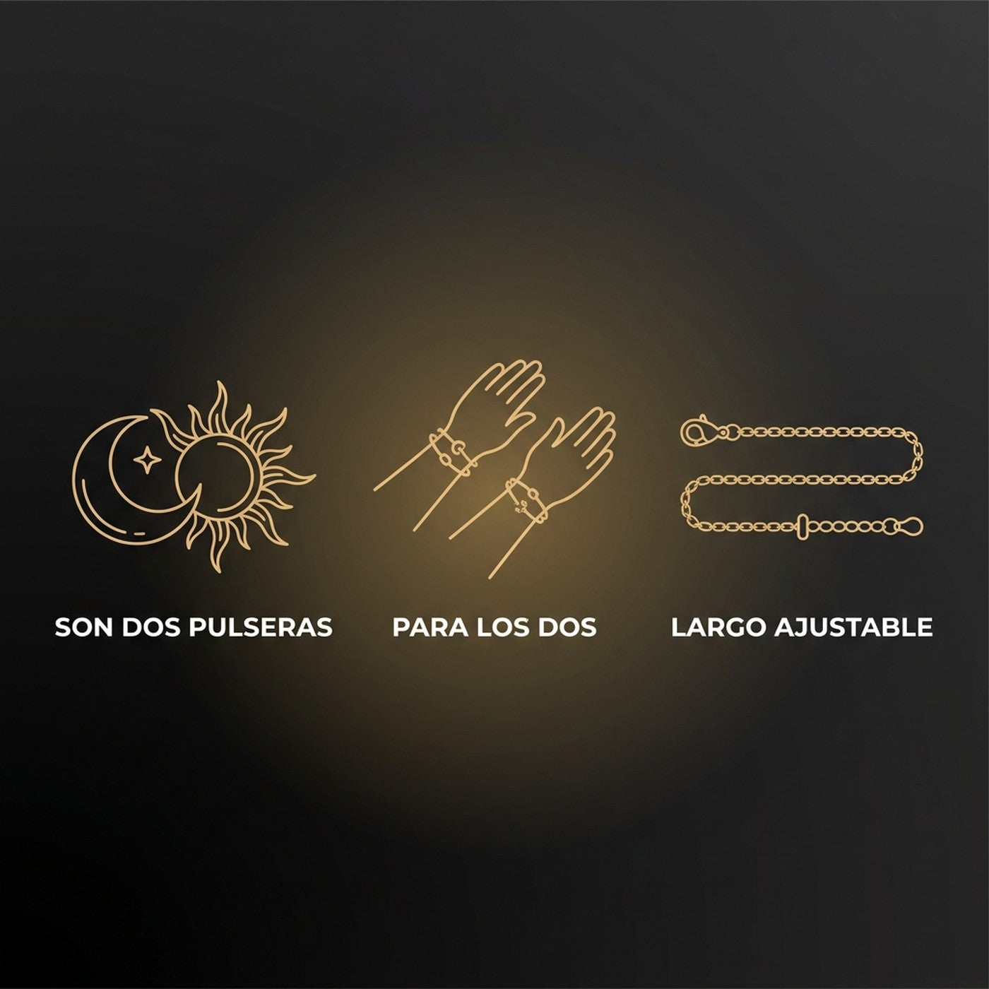 Son dos pulseras, para los dos, largo ajustable