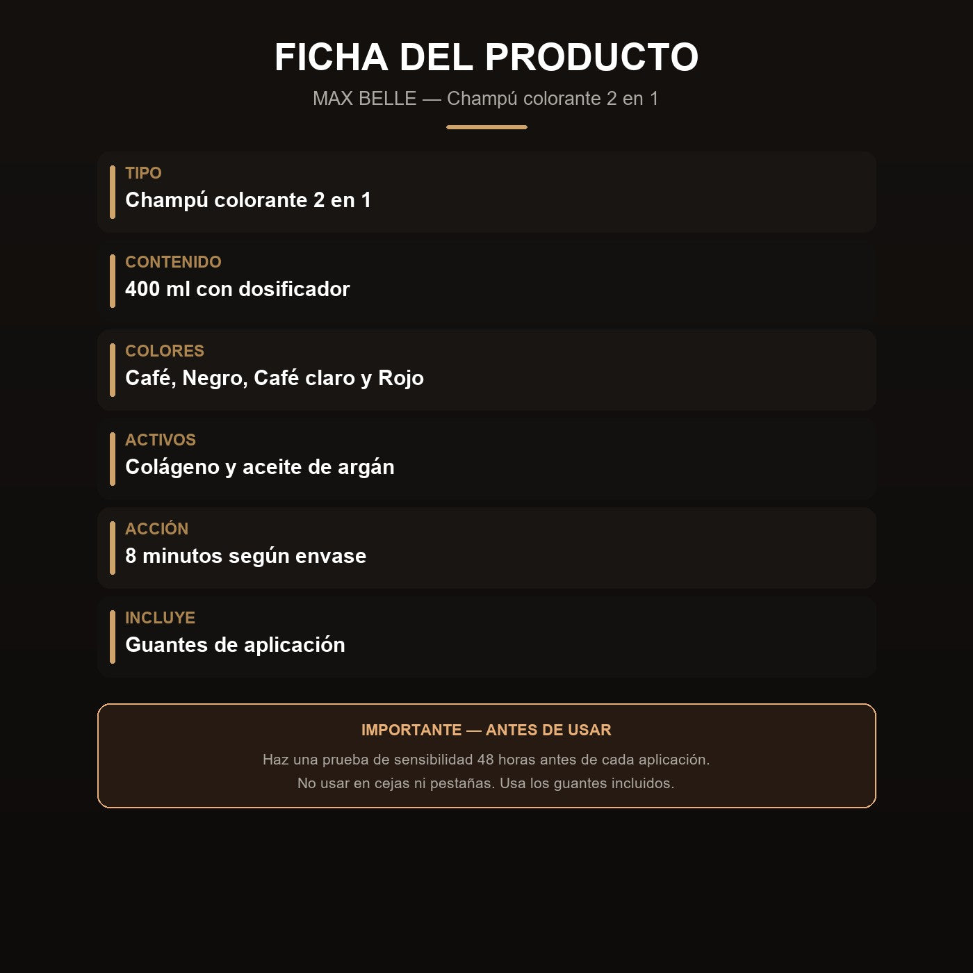 Ficha del champu colorante MAX BELLE 400 ml, 4 colores, incluye guantes